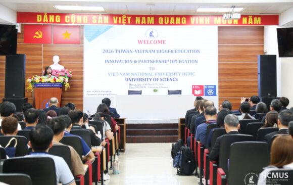 VNUHCM–UNIVERSITY OF SCIENCE STRENGTHENS ACADEMIC PARTNERSHIPS WITH INTERNATIONAL COUNTERPARTS