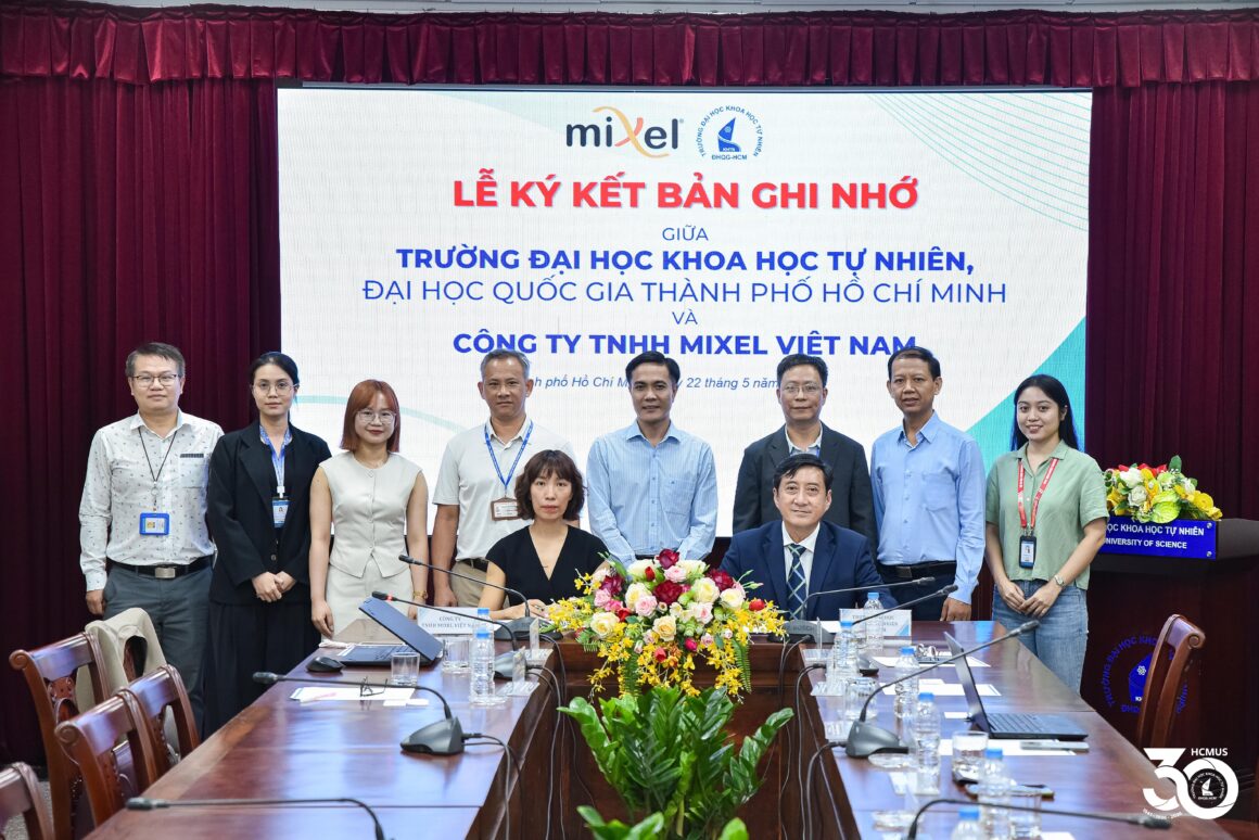 CAT_7517 PARTNERSHIP AGREEMENT SIGNED BETWEEN VNUHCM-UNIVERSITY OF SCIENCE AND MIXEL VIET NAM CO., LTD.