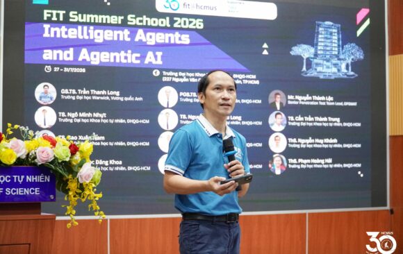 P4T00613-scaled OPENING OF THE FIT@HCMUS SUMMER SCHOOL ON INTELLIGENT AGENTS AND AGENTIC AI 2026