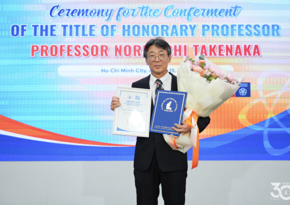 VNUHCM–UNIVERSITY OF SCIENCE CONFERS THE TITLE OF HONORARY PROFESSOR ON PROF. NORIMICHI TAKENAKA